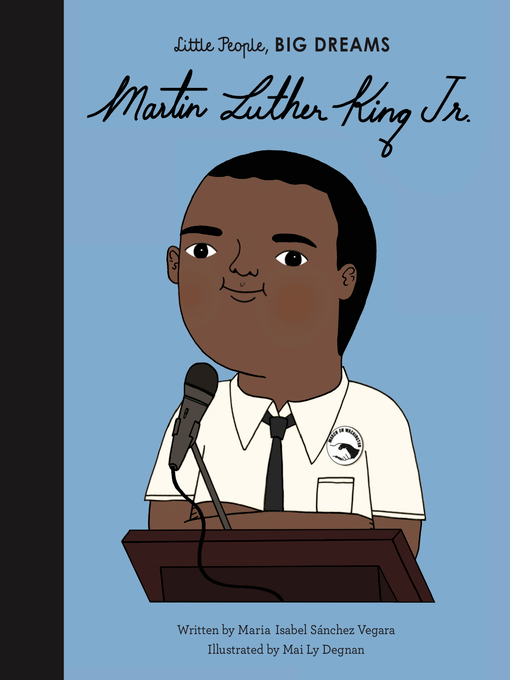 Maria Isabel Sanchez Vegara创作的Martin Luther King Jr.作品的详细信息 - 可供借阅